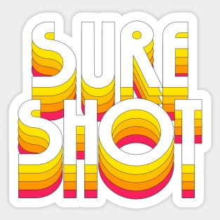 Sure Shot // Old School Hip Hop Fan Sticker